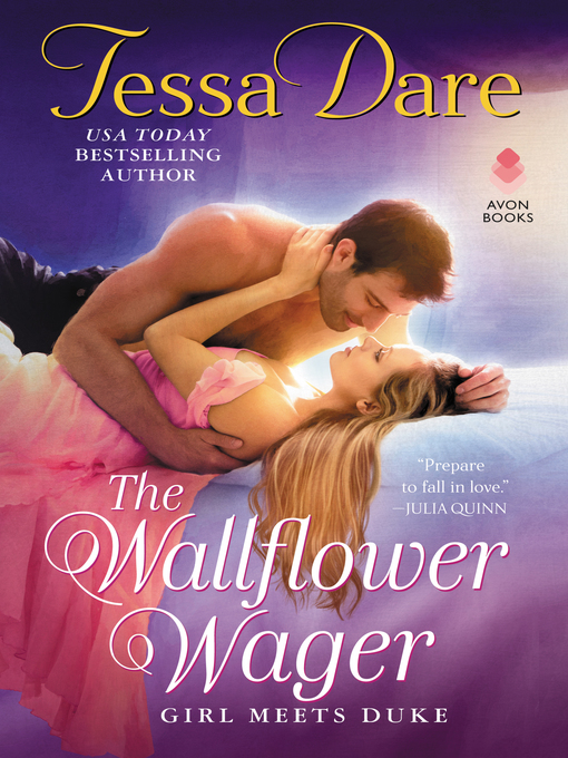 Title details for The Wallflower Wager by Tessa Dare - Available